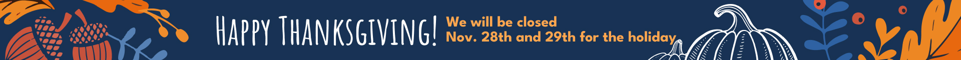  We will be closed on November 28th and 29th for Thanksgiving | Foreign Auto Services Inc.